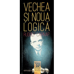 Vechea si noua logica