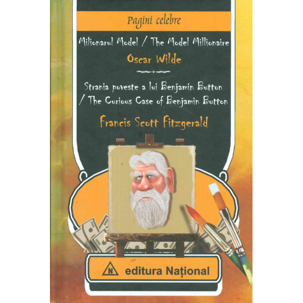 Milionarul Model. Strania poveste a lui Benjamin Button. Editie bilingva