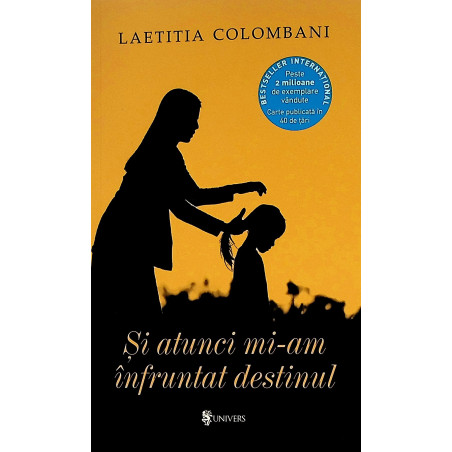 Si atunci mi-am infruntat...