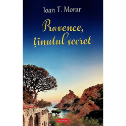 Provence, tinutul secret