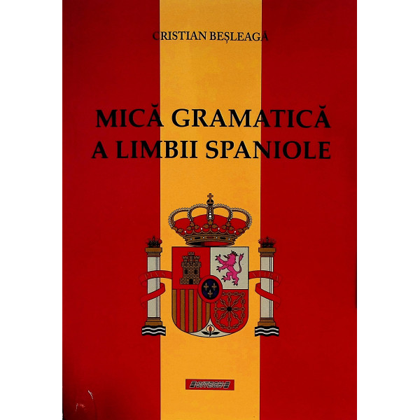 Mica gramatica a limbii spaniole