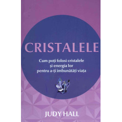 Cristalele. Cum poti folosi...