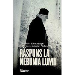 Raspuns la nebunia lumii....