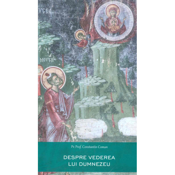 Despre vederea lui Dumnezeu