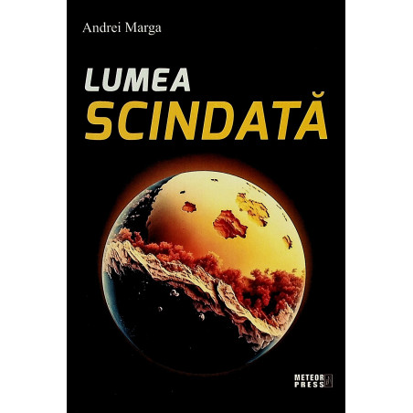 Lumea scindata