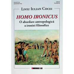 Homo Ironicus. O abordare...