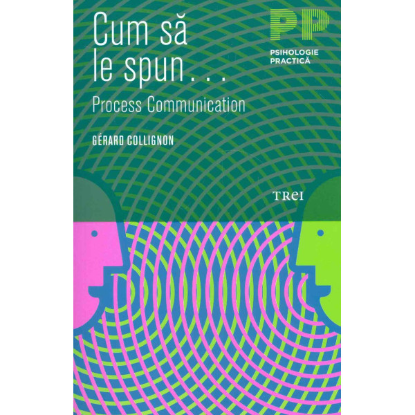 Cum sa le spun...Process Communication