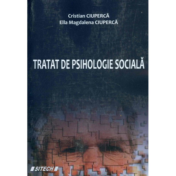 Tratat de psihologie sociala