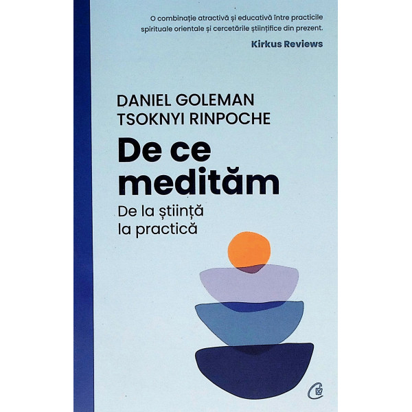 De ce meditam. De la stiinta la practica