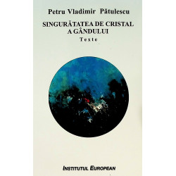 Singuratatea de cristal a...
