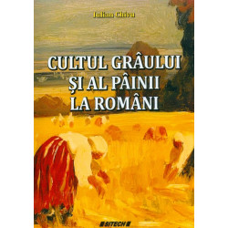 Cultul graului si al painii...
