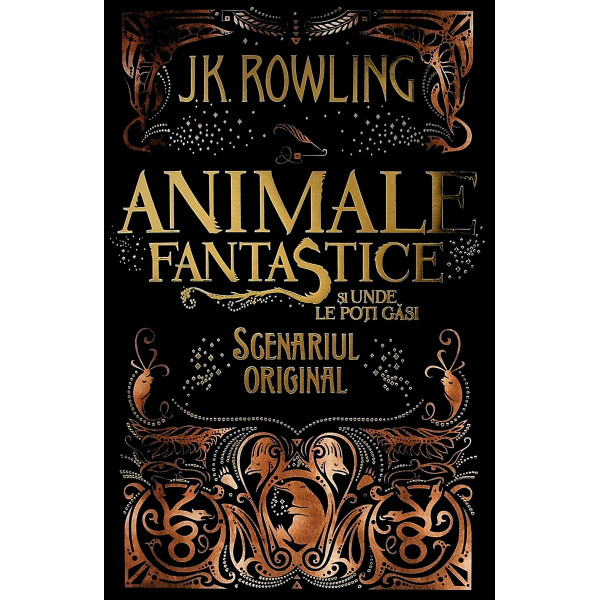Animale fantastice si unde le poti gasi. Scenariul original