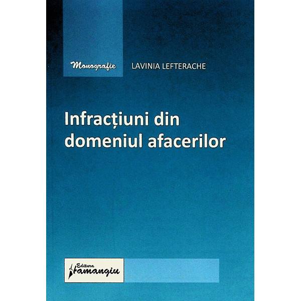 Infractiuni din domeniul afacerilor