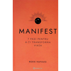 Manifest - 7 pasi pentru...