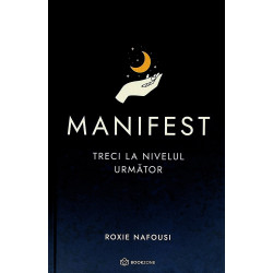 Manifest. Treci la nivelul...
