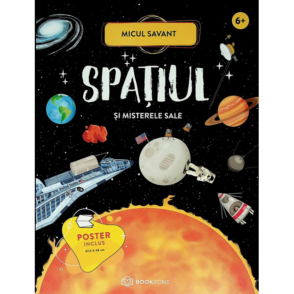 Spatiul si misterele sale 6+  Poster inclus