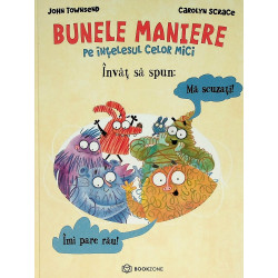 Bunele maniere pe intelesul...