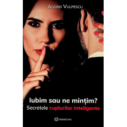 Iubim sau ne mintim?...