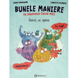 Bunele maniere pe intelesul...