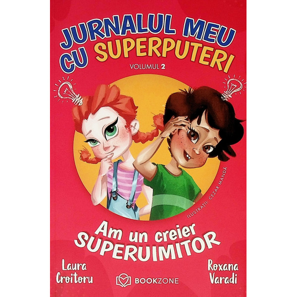 Jurnalul meu cu super puteri, vol. II - Am un creier superuimitor