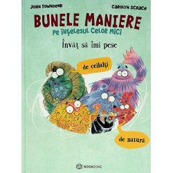 Bunele maniere pe intelesul...