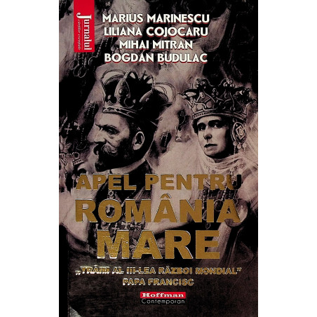 Apel pentru Romania Mare