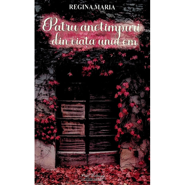 Patru anotimpuri din viata unui om