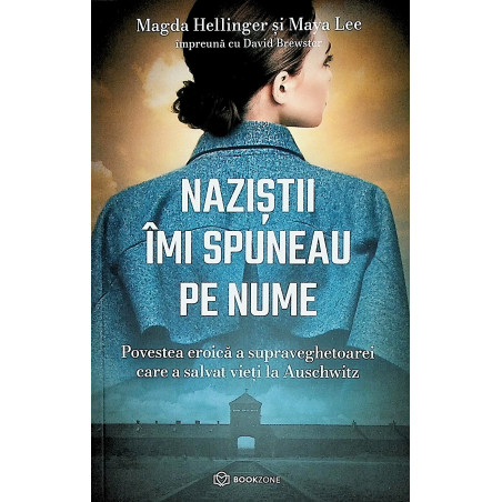 Nazistii imi spuneau pe...