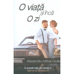 O viata si inca o zi
