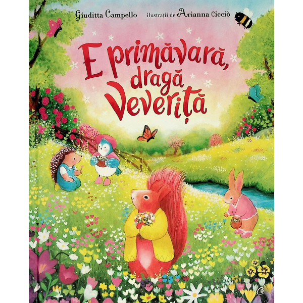 Anotimpurile in padure, vol. I - E primavara, draga Veverita