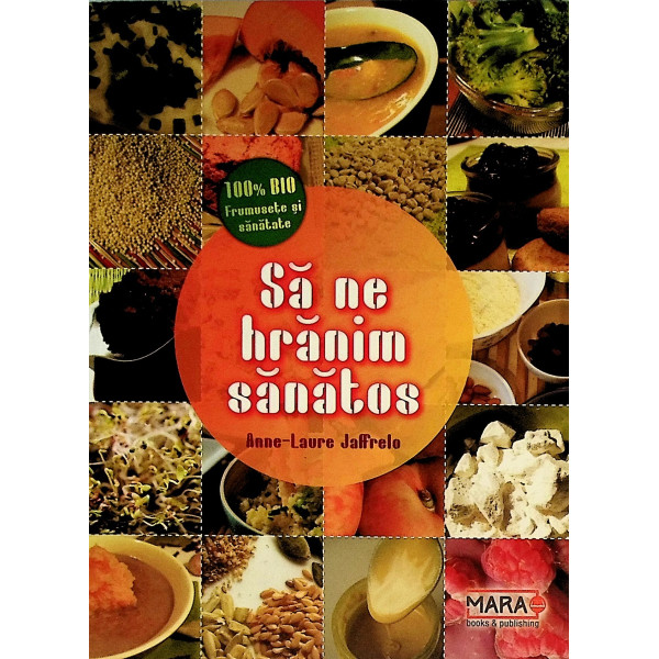 Sa ne hranim sanatos