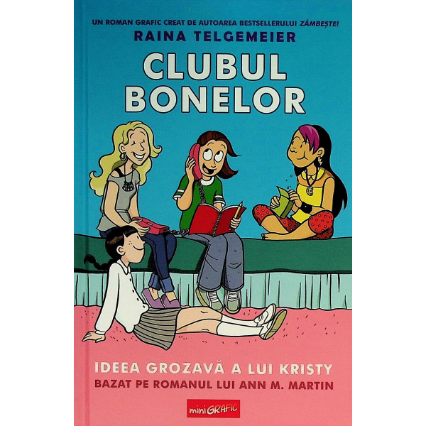 Clubul bonelor 1 - Ideea grozava a lui Kristy