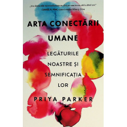 Arta conectarii umane....