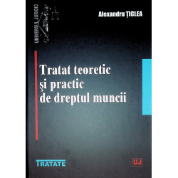 Tratat teoretic si practic...