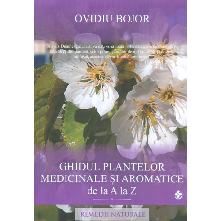 Ghidul plantelor medicinale...