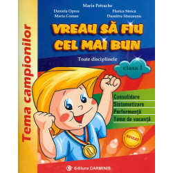 Vreau sa fiu cel mai bun,...