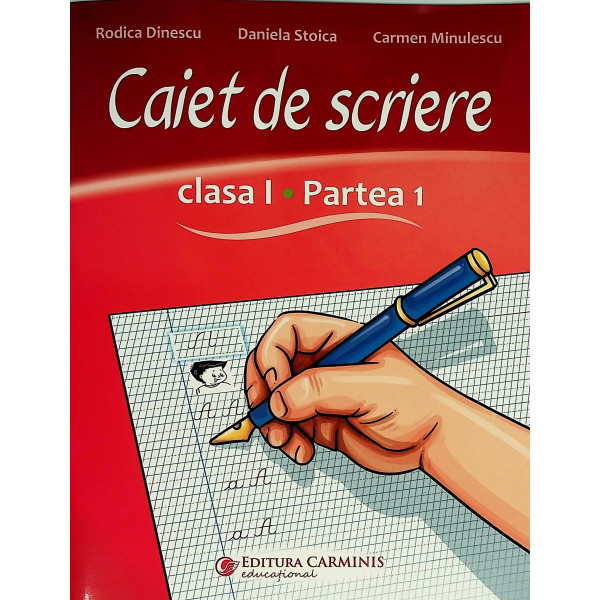 Caiet de scriere, clasa I, partea I