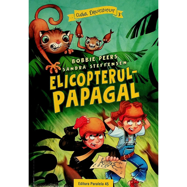 Clubul exploratorilor 3 - Elicopterul-Papagal