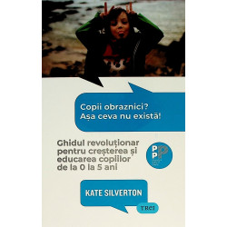 Copii obraznici? Asa ceva...