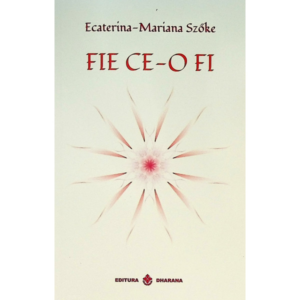 Fie ce-o fi