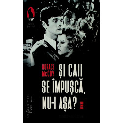 Si caii se impusca, nu-i asa?