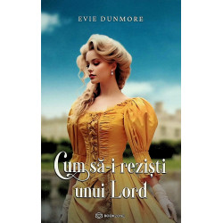 Cum sa-i rezisti unui lord