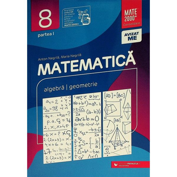 Matematica, clasa a VIII-a, partea I - Algebra, geometrie