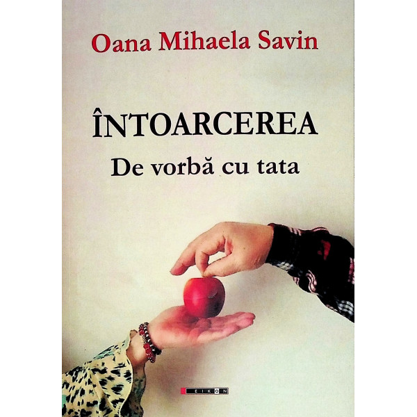 Intoarcerea. De vorba cu tata