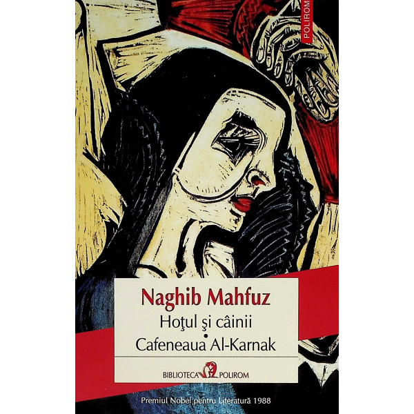 Hotul si Cainii. Cafeneaua Al-Karnak