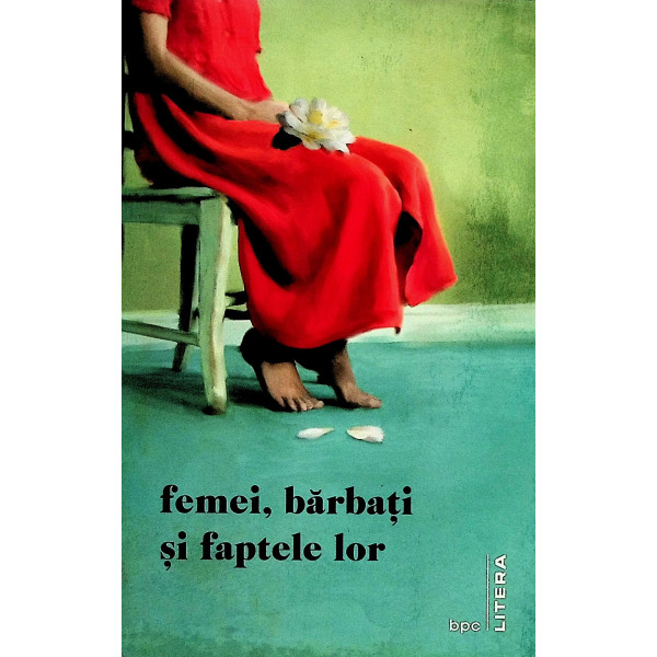 Femei, barbati si faptele lor