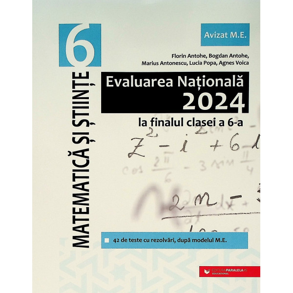 Matematica si Stiinte, clasa a VI-a - Evaluarea nationala la finalul clasei a VI-a, 2024