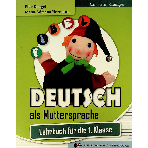 Deutsch als Muttersprache. Lehrbuch fur die 1. Klasse