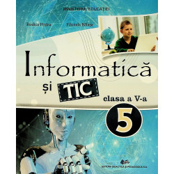 Informatica si TIC, clasa a...