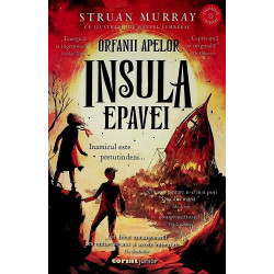 Orfanii apelor. Insula epavei